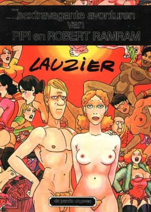 Sextravagante avonturen van Pipi en Robert Ramram (Erotisch) (Tweedehands)