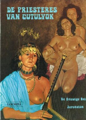 De eeuwige reis 1 - De priesteres van Cutulyok (Erotiek) (HC)