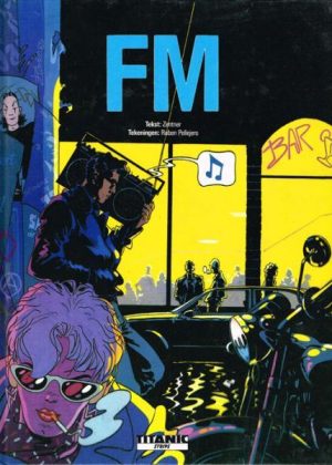 FM (Titanic strips) (HC) (Tweedehands)