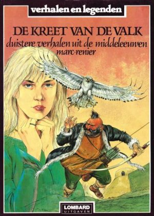 Duistere verhalen uit de Middeleeuwen 2 - De kreet van de valk (HC)