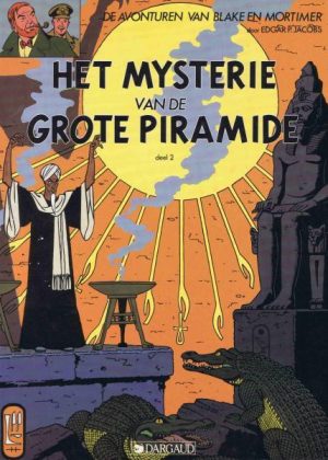 Blake en Mortimer 4 - Het mysterie van de grote piramide, Deel 2 (Zgan)