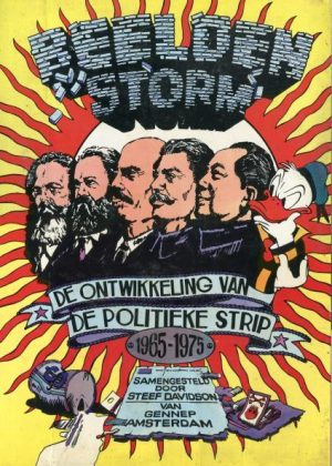 Beeldenstorm - De ontwikkeling van de politieke strip 1965 - 1975 (Tweedehands)