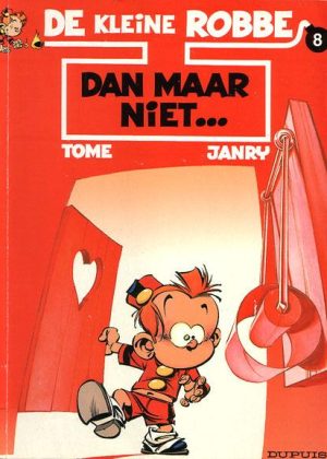 De kleine Robbe 8 - Dan maar niet (Tweedehands)
