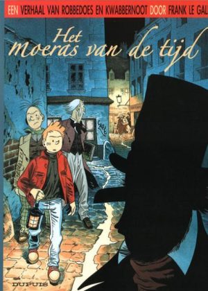 Robbedoes door ... - Het moeras van de tijd (Z.g.a.n.)