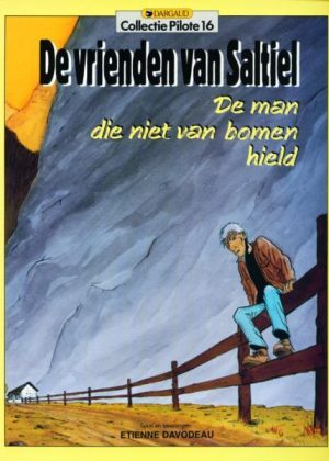 Collectie Pilote 16 - De man die niet van bomen hield (Tweedehands)