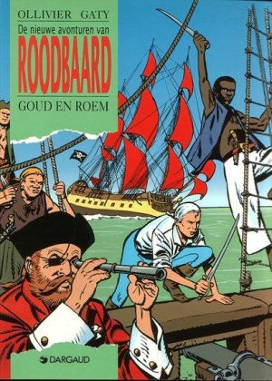 Nieuwe avonturen van Roodbaard 29 - Goud en roem (Z.g.a.n.)