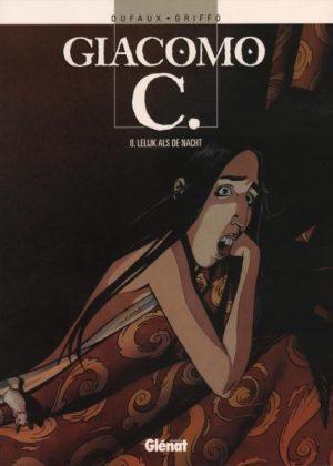 Giacomo C. 8 - Lelijk als de nacht (z.g.a.n.)