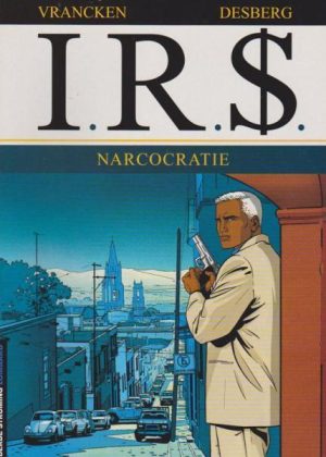 I.R.S. - Narcocratie (z.g.a.n.)