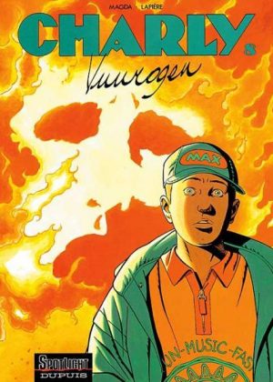 Charly 8 - Vuurogen (z.g.a.n.)