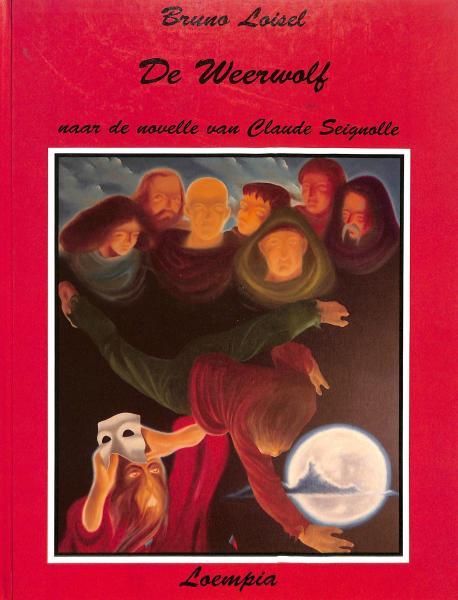 De weerwolf (Bruno Loisel) (HC) (Tweedehands)