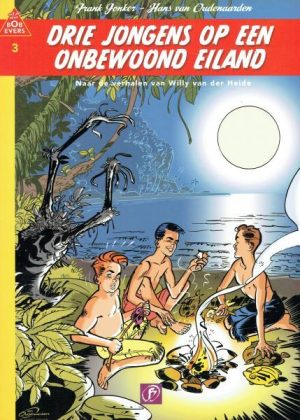Uit de serie Bob Evers 3 - Drie jongens op een onbewoond eiland (z.g.a.n.)