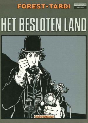 Het besloten land (Forest-Tardi) (Tweedehands)