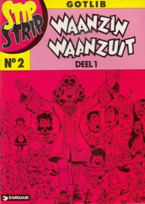Stipstrip Nr. 2 - Waanzin Waanzuit deel 1 (Tweedehands)
