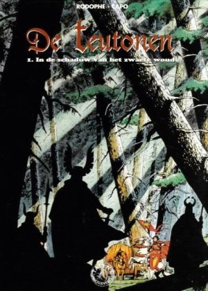 De Teutonen 1 - In de schaduw van het Zwarte Woud