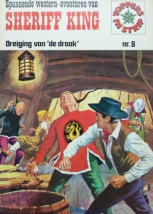 Sheriff King 8 - Dreiging van 'de draak' (Tweedehands)