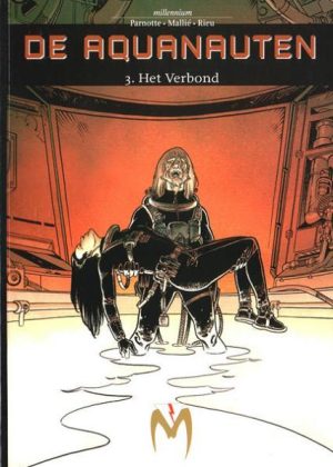 De Aquanauten 3. - Het verbond