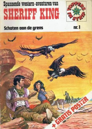 Sheriff King 1 - Schoten aan de grens (Tweedehands)