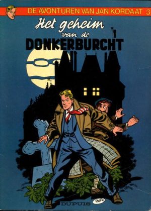 Jan Kordaat 3 - Het geheim van de donkerburcht (Tweedehands)