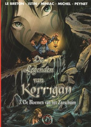 De legenden van Korrigan 3 - De bloemen van het zeeschuim