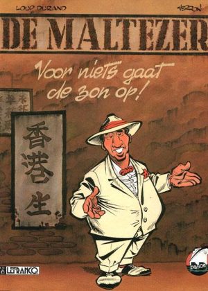 De Maltezer 1 - Voor niets gaat de zon op! (z.g.a.n.)