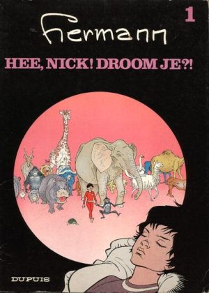 Nick 1 - Hee Nick droom je?! (Hermann) (Tweedehands)