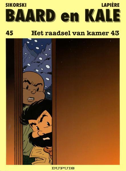Baard en Kale 45 - Het raadsel van kamer 43 (Tweedehands)