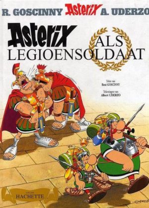 Asterix - Asterix als legioensoldaat (Tweedehands)