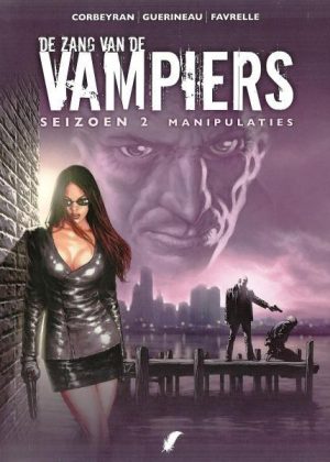 De zang van de vampiers - Seizoen 2 - Manipulaties (z.g.a.n.)